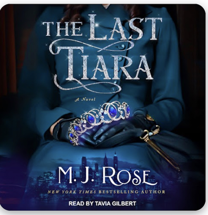 The Last Tiara narrated by Tavia Gilbert